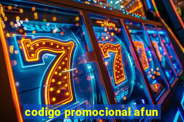 codigo promocional afun